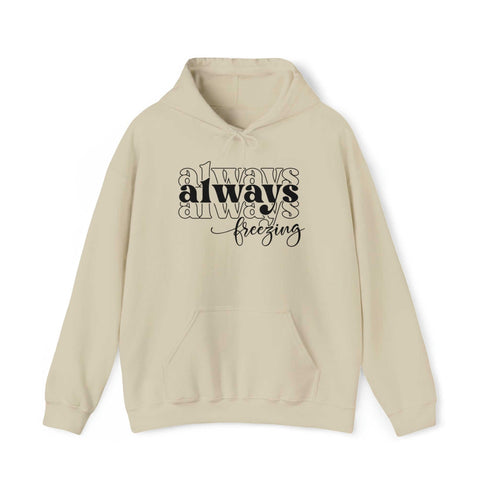 C & Win Sports Always Freezing Hoodie - C & Win Sports