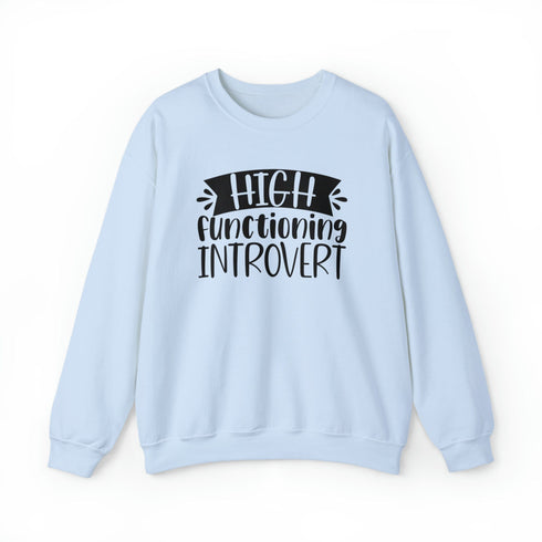 C & Win Sports High Functioning Introvert Sweatshirt - C & Win Sports