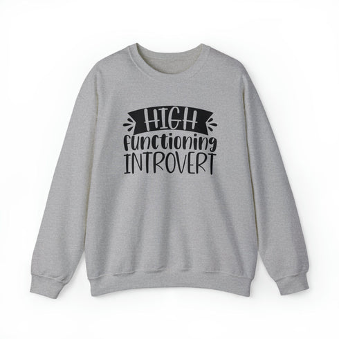 C & Win Sports High Functioning Introvert Sweatshirt - C & Win Sports