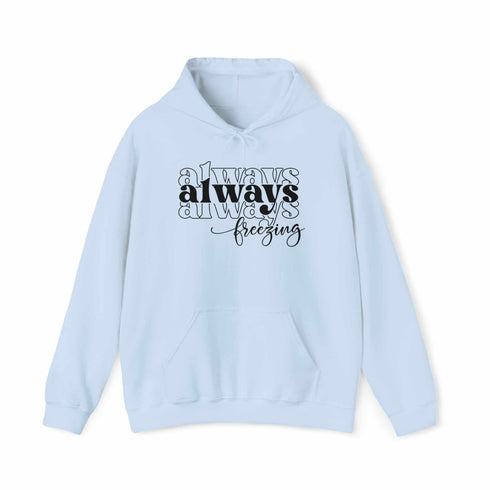 C & Win Sports Always Freezing Hoodie - C & Win Sports