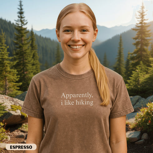 Funny Apparently I Like Hiking shirt for women who love outdoor adventures. Cute hiking graphic tee perfect for trails, travel, and nature lovers.
