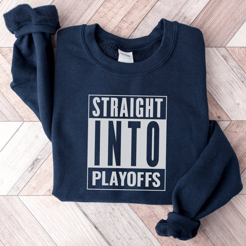 Introducing the game-changing, ice-shattering, laugh-inducing "Straight Into Playoffs" Hockey Sweatshirt! Designed for the hockey fanatic who believes in skipping the regular season drama and diving headfirst into the heart-stopping action of the playoffs.