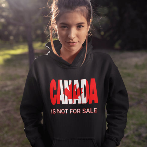 Our "Canada Is Not For Sale" hoodie makes it clear that this great nation isn't up for grabs, no matter how much you offer in loonies and toonies.