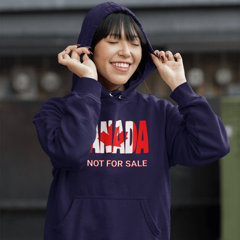 Our "Canada Is Not For Sale" hoodie makes it clear that this great nation isn't up for grabs, no matter how much you offer in loonies and toonies.