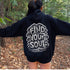Featuring the inspiring words "Find Your Soul" in a unique tree branch lettering design, this hoodie captures the essence of the forest’s tranquil beauty and its power to ground and inspire.