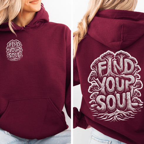Featuring the inspiring words "Find Your Soul" in a unique tree branch lettering design, this hoodie captures the essence of the forest’s tranquil beauty and its power to ground and inspire.
