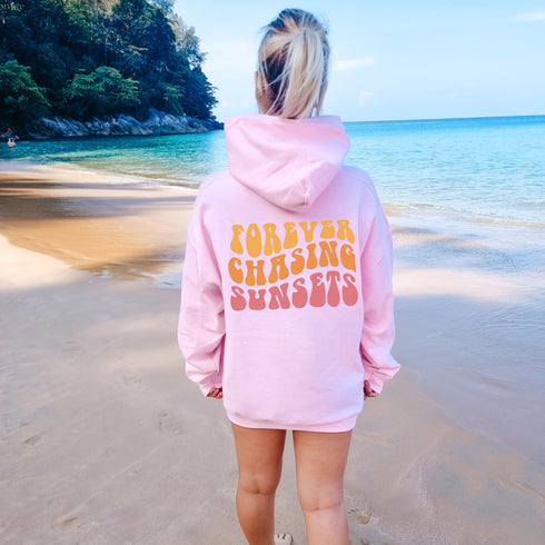 Forever Chasing Sunsets Hoodie
