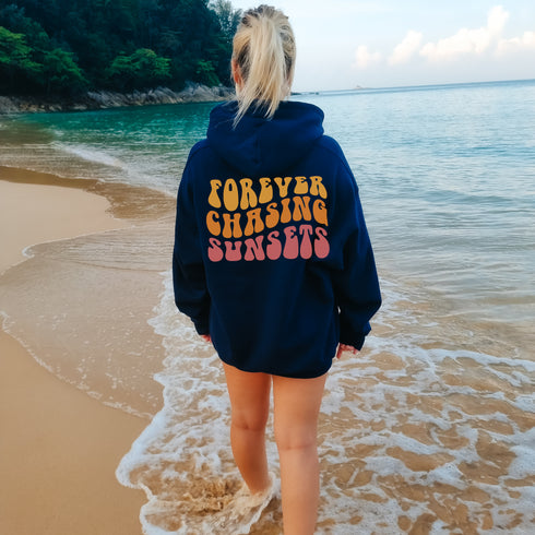 Forever Chasing Sunsets Hoodie