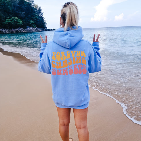 Forever Chasing Sunsets Hoodie