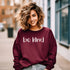 BE KIND Sweatshirt