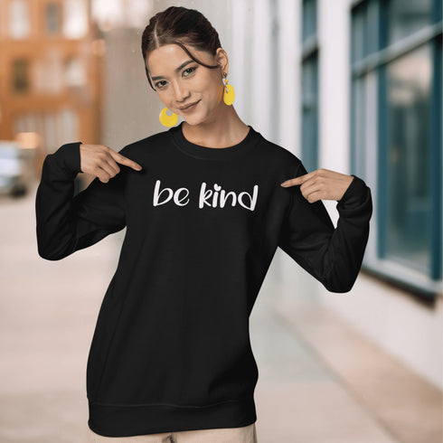 BE KIND Sweatshirt
