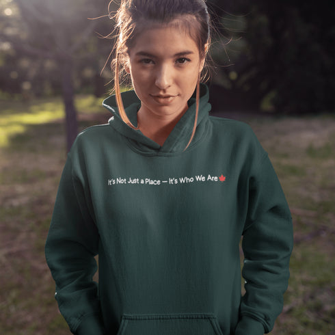 Celebrate Canadian pride with the “It’s Not Just a Place – It’s Who We Are” hoodie. A cozy unisex Canadian hoodie perfect for everyday wear, travel, and showing love for Canada.