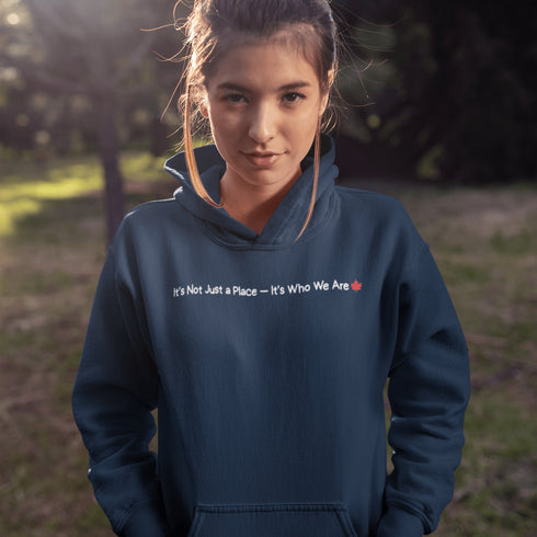 Celebrate Canadian pride with the “It’s Not Just a Place – It’s Who We Are” hoodie. A cozy unisex Canadian hoodie perfect for everyday wear, travel, and showing love for Canada.