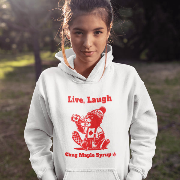 Our "Live, Laugh, Chug Maple Syrup" hoodie Features an iconic beaver rocking a Canada shirt and toque while chugging a bottle of maple syrup.