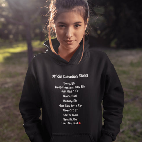 Celebrate Canadian humor with the Official Canadian Slang Hoodie featuring iconic sayings like “Sorry Eh”, “Give’r Bud”, and “Take Off, Eh”. A cozy funny Canadian hoodie perfect for proud Canadians, hockey lovers, and Canada gifts.