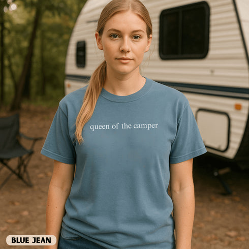 Queen of the Camper Shirt – the ultimate tee for women who rule the campsite.