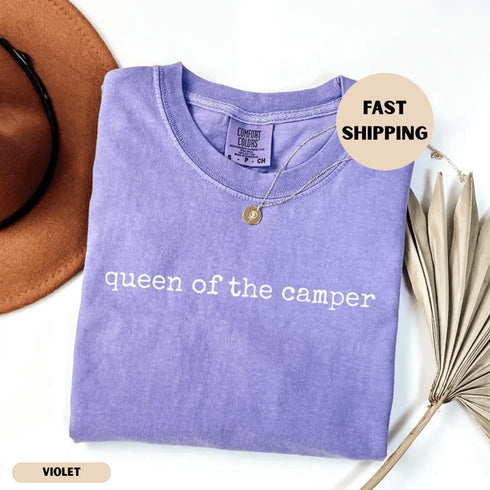 Queen of the Camper Shirt – the ultimate tee for women who rule the campsite.