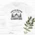 Life Is Better Around The Campfire T-Shirt