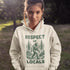 Our Respect the Locals Hoodie features the elusive forest king himself, casually minding his business among the trees with the message: “Respect the Locals.”