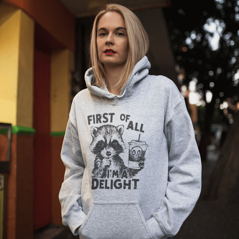 Raccoon Hoodie- I'm A Delight