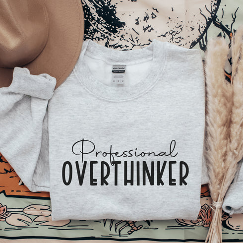 C & Win Sports Professional Overthinker Sweatshirt - C & Win Sports