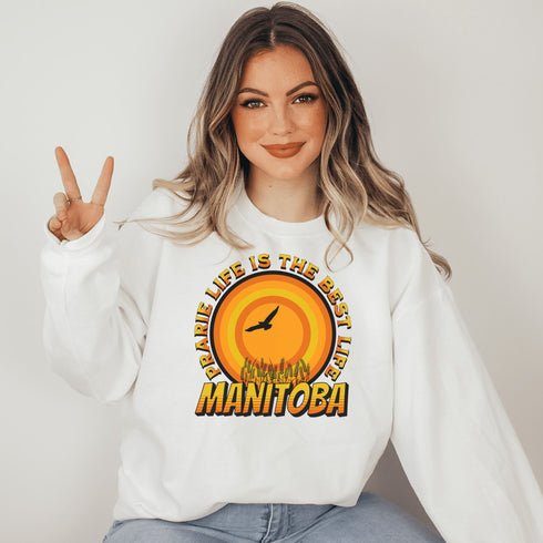 C & Win Sports Manitoba-Prairie Life Is The Best Life Sweatshirt S / White - C & Win Sports