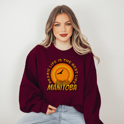 C & Win Sports Manitoba-Prairie Life Is The Best Life Sweatshirt S / Maroon - C & Win Sports