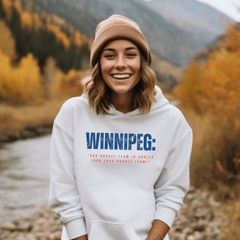 C & Win Sports Winnipeg-Our Hockey Team Is Cooler Hoodie White / S - C & Win Sports