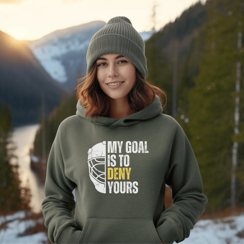 C & Win Sports My Goal Is To Deny Yours Hoodie - C & Win Sports