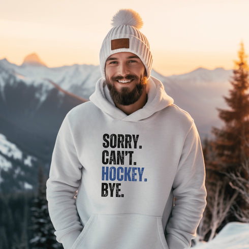 C & Win Sports Sorry, Can't, Hockey, Bye Hoodie White / S - C & Win Sports