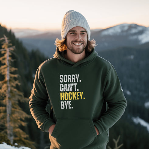 C & Win Sports Sorry, Can't, Hockey, Bye Hoodie Forest Green / S - C & Win Sports