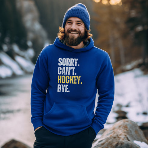 C & Win Sports Sorry, Can't, Hockey, Bye Hoodie Royal / S - C & Win Sports