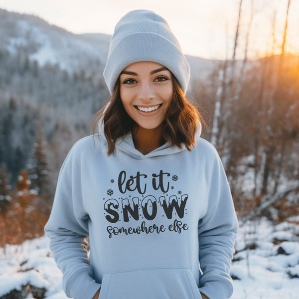 C & Win Sports Let It Snow Somewhere Else Hoodie Light Blue / S - C & Win Sports