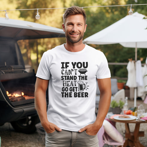 If You Can't Stand The Heat Tee