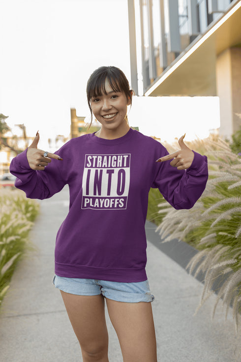 Introducing the game-changing, ice-shattering, laugh-inducing "Straight Into Playoffs" Hockey Sweatshirt! Designed for the hockey fanatic who believes in skipping the regular season drama and diving headfirst into the heart-stopping action of the playoffs.