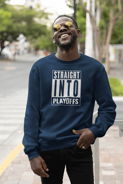 Introducing the game-changing, ice-shattering, laugh-inducing "Straight Into Playoffs" Hockey Sweatshirt! Designed for the hockey fanatic who believes in skipping the regular season drama and diving headfirst into the heart-stopping action of the playoffs.