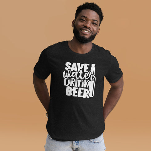 Save Water Drink Beer T-Shirt