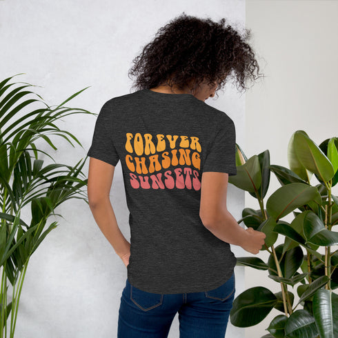 Forever Chasing Sunsets T-Shirt