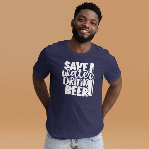 Save Water Drink Beer T-Shirt