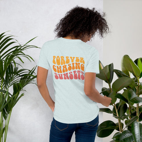 Forever Chasing Sunsets T-Shirt