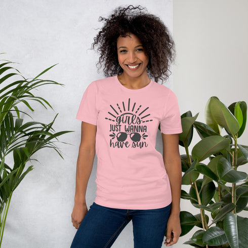 Girls Just Want To Have Sun T-Shirt