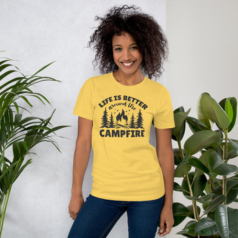 Life Is Better Around The Campfire T-Shirt