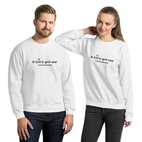 C & Win Sports Be Kind To Your Mind Sweatshirt - C & Win Sports