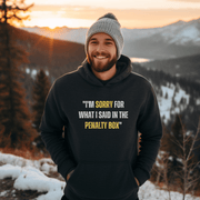 Introducing the perfect gift for any hockey player or fan: the "I'm Sorry For What I Said In The Penalty Box" hoodie! This gender-neutral, cozy hoodie is made for those who are passionate about Canadian hockey, but also have a sense of humor about their on-ice behavior.