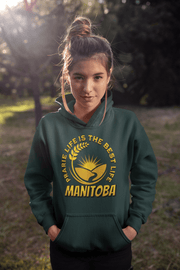 Harvest Hoodie with a beautiful graphic of a farmer's field, wheat, and a prairie sunset with the phrase Prairie Life Is The Best Life perfectly captures the essence of living in Manitoba.