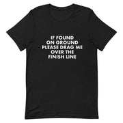 C & Win Sports IF FOUND ON THE GROUND T-Shirt - C & Win Sports